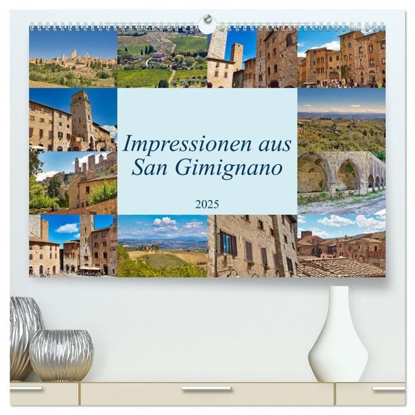 Impressionen aus San Gimignano (hochwertiger Premium Wandkalender 2025 DIN A2 quer), Kunstdruck in Hochglanz