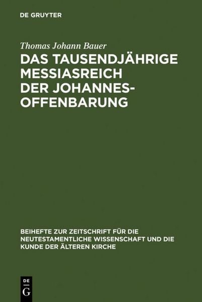 Produktbild: Das tausendj&auml;hrige Messiasreich der Johannesoffenbarung