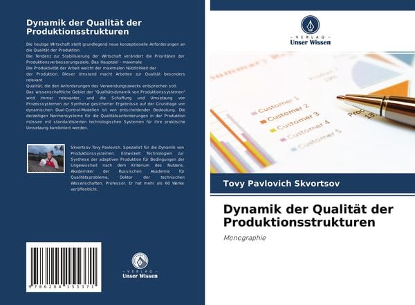 Dynamik der Qualität der Produktionsstrukturen, Taschenbuch von Tovy Pavlovich Skvortsov, Verlag Unser Wissen, 9786204155371