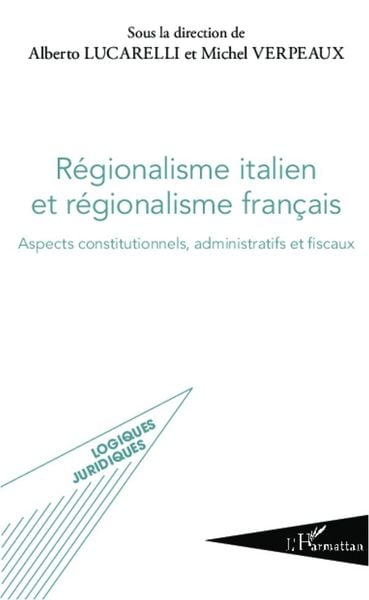 Produktbild: R&eacute;gionalisme italien et r&eacute;gionalisme fran&ccedil;ais