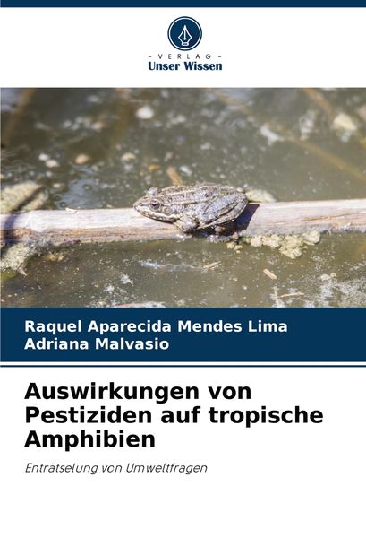 Auswirkungen von Pestiziden auf tropische Amphibien