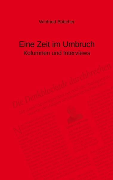 Eine Zeit im Umbruch, Taschenbuch von Winfried Böttcher, BoD – Books on Demand, 9783695710409