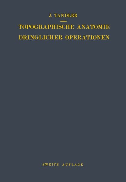 Produktbild: Topographische Anatomie Dringlicher Operationen