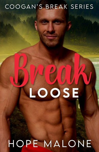 Produktbild: Break Loose (Coogan's Break Series, #8)