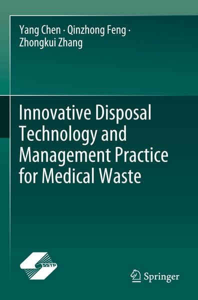 Produktbild: Innovative Disposal Technology and Management Practice for Medical Waste