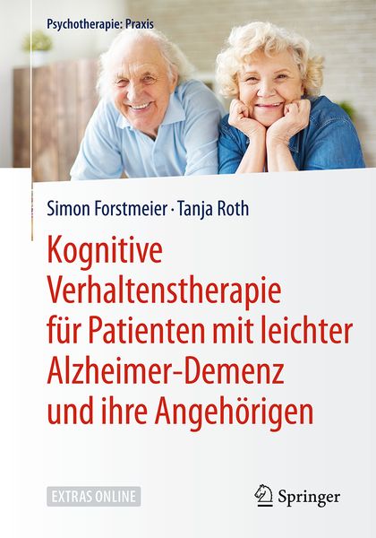 Produktbild: Kognitive Verhaltenstherapie f&uuml;r Patienten mit leichter Alzheimer-Demenz und ihre Angeh&ouml;rigen