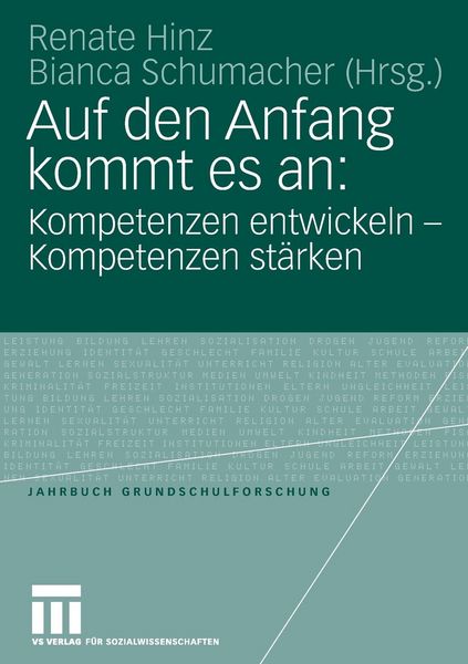 Produktbild: Auf den Anfang kommt es an: Kompetenzen entwickeln - Kompetenzen st&auml;rken