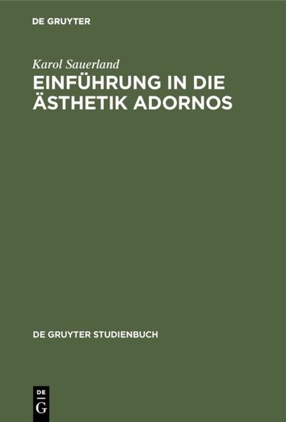 Produktbild: Einf&uuml;hrung in die &Auml;sthetik Adornos