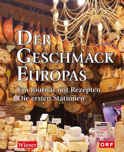 Produktbild: Der Geschmack Europas