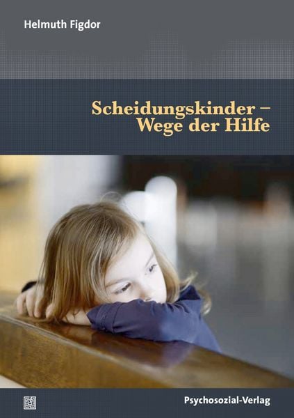 Produktbild: Scheidungskinder &ndash; Wege der Hilfe