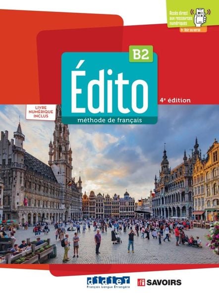 Édito B2, 4e édition, Taschenbuch von , Klett Sprachen GmbH, 9783125297531