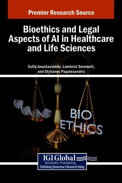 Produktbild: Bioethics and Legal Aspects of AI in Healthcare and Life Sciences
