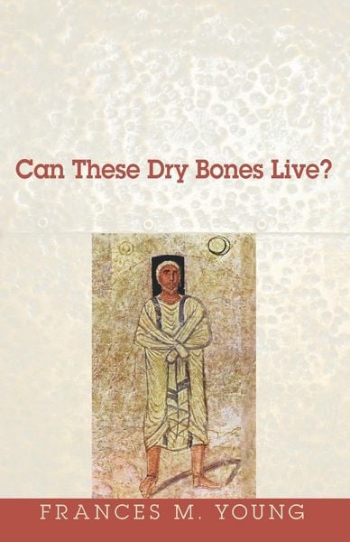 Produktbild: Can These Dry Bones Live?
