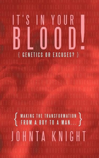 Produktbild: It's in Your Blood! Genetics or Excuses?