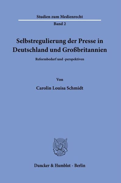 Produktbild: Selbstregulierung der Presse in Deutschland und Gro&szlig;britannien.