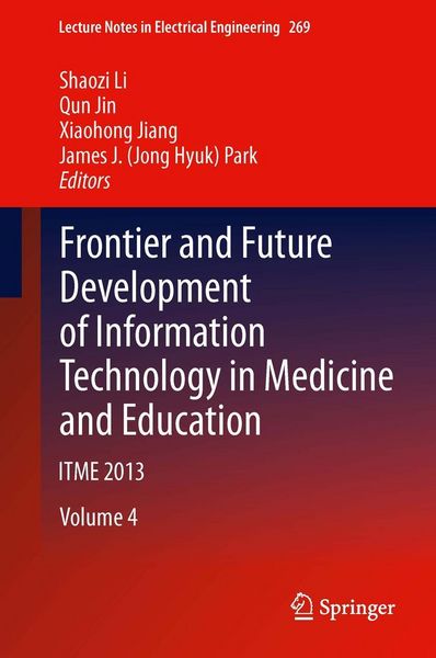 Produktbild: Frontier and Future Development of Information Technology in Medicine and Education