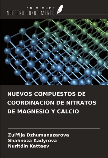 Produktbild: Nuevos Compuestos De Coordinaci&oacute;n De Nitratos De Magnesio Y Calcio