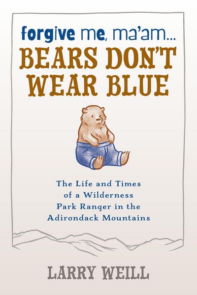 Produktbild: Forgive Me, Ma'am... Bears Don't Wear Blue