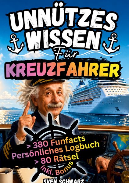 Produktbild: Unn&uuml;tzes Wissen f&uuml;r Kreuzfahrer