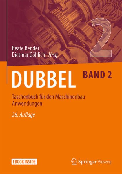 Dubbel Taschenbuch für den Maschinenbau 2: Anwendungen, Set von , Springer Berlin, 978-3-662-59712-5