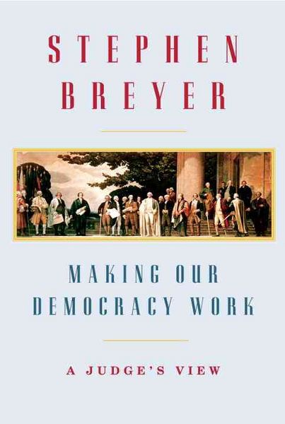 Produktbild: Making Our Democracy Work: A Judge's View