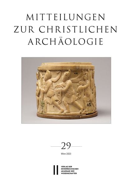 Produktbild: Mitteilungen zur Christlichen Arch&auml;ologie, Band 29 (2023)