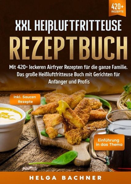 Produktbild: XXL Hei&szlig;luftfritteuse Rezeptbuch