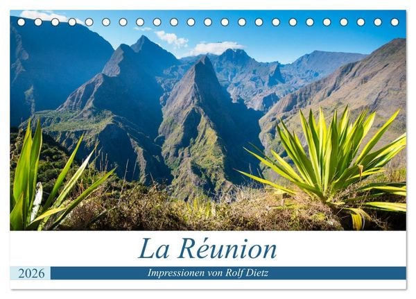 La Réunion - Impressionen von Rolf Dietz (Tischkalender 2026 DIN A5 quer), CALVENDO Monatskalender