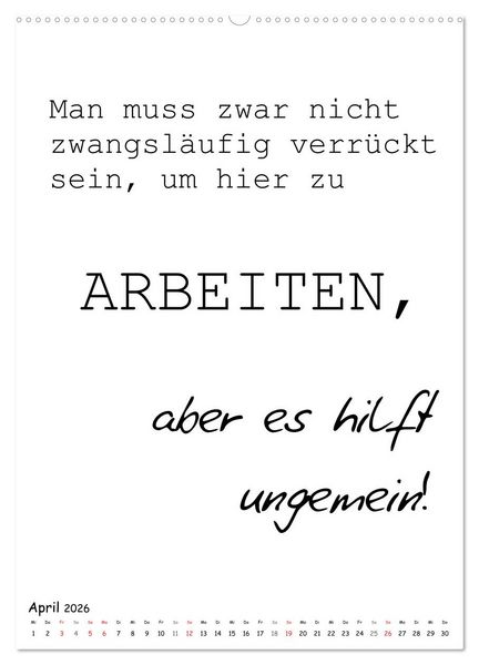 Produktbild: Typo-Kalender f&uuml;r das B&uuml;ro. Gemeine und lustige Spr&uuml;che (hochwertiger Premium Wandkalender 2026 DIN A2 hoch), Kunstdruck in Hochglanz