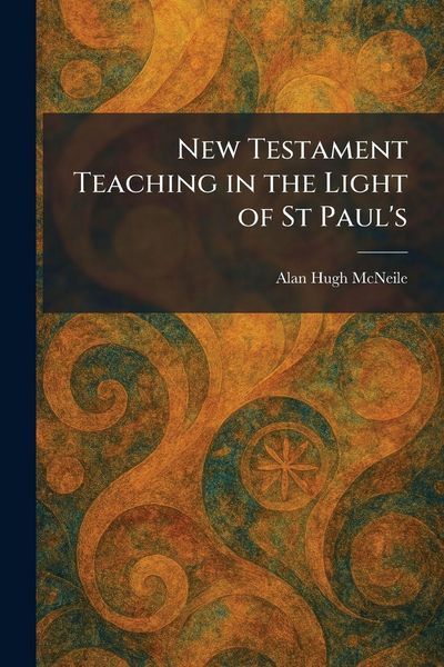 Produktbild: New Testament Teaching in the Light of St Paul's