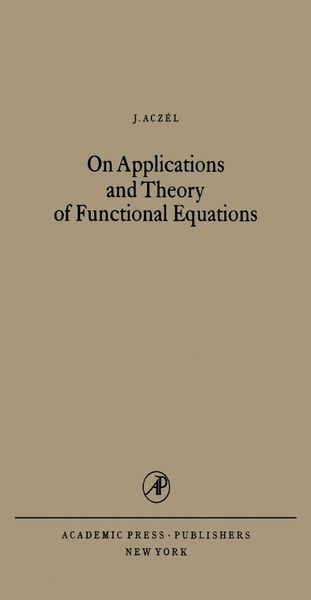 Produktbild: On Applications and Theory of Functional Equations
