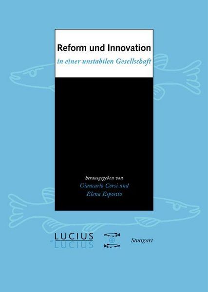Produktbild: Reform und Innovation in einer unstabilen Gesellschaft