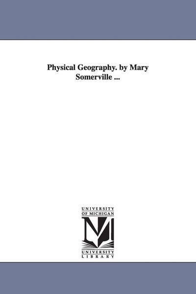 Produktbild: Physical Geography. by Mary Somerville ...