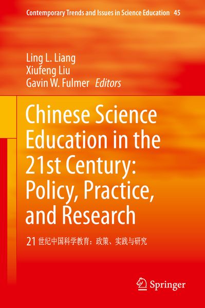Produktbild: Chinese Science Education in the 21st Century: Policy, Practice, and Research