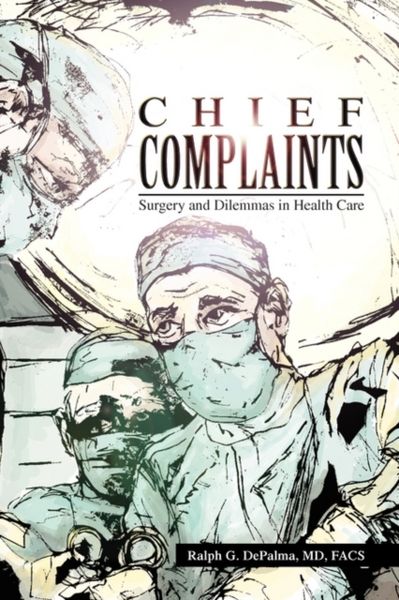 Produktbild: Depalma, R: Chief Complaints