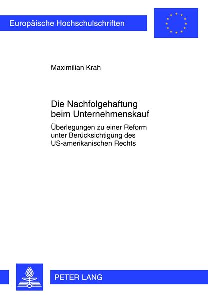 Produktbild: Die Nachfolgehaftung beim Unternehmenskauf