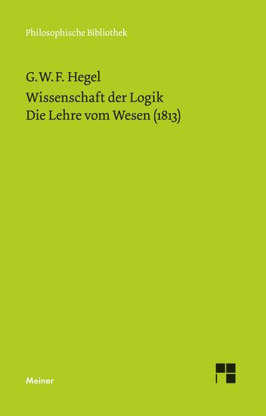 Produktbild: Wissenschaft der Logik. Erster Band. Die objektive Logik. Zweites Buch