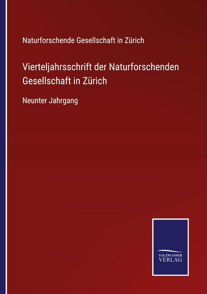 Vierteljahrsschrift der Naturforschenden Gesellschaft in Zürich, Taschenbuch von Naturforschende Gesellschaft In Zürich, Outlook, 9783375037628