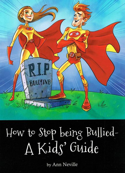 Produktbild: How to Stop Being Bullied - A Kid's Guide