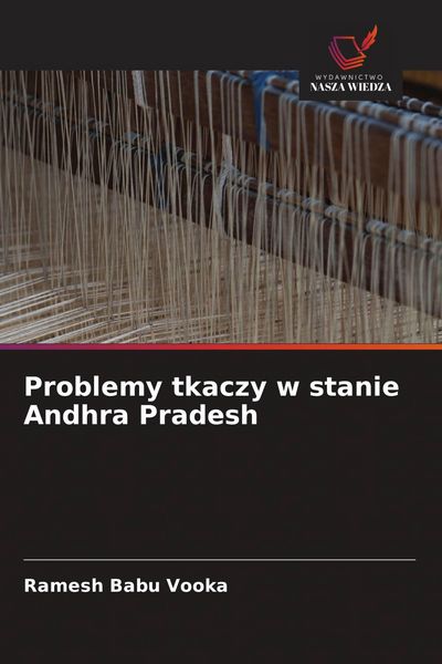Produktbild: Problemy tkaczy w stanie Andhra Pradesh