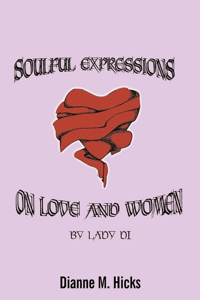 Produktbild: Soulful Expressions on Love and Women by Lady Di