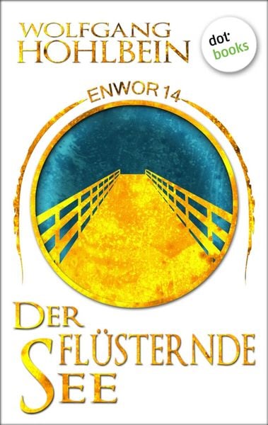 Produktbild: Enwor - Band 14: Der fl&uuml;sternde See