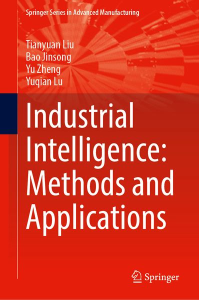 Produktbild: Industrial Intelligence: Methods and Applications