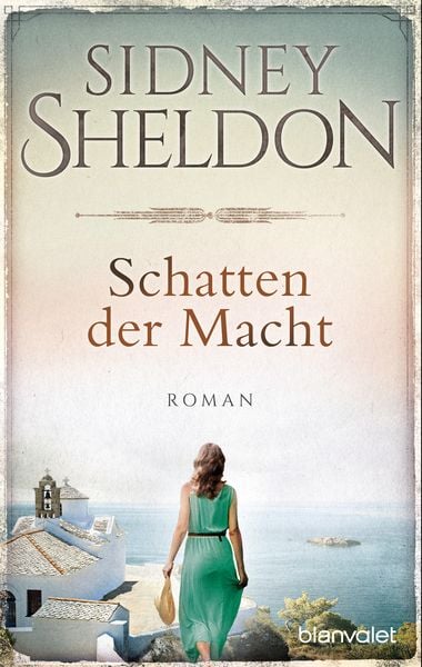 Schatten der Macht, Taschenbuch von Sidney Sheldon, Blanvalet, 9783734106743