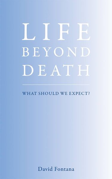 Produktbild: Life Beyond Death: What Should We Expect?