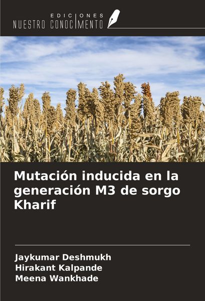 Produktbild: Mutaci&oacute;n inducida en la generaci&oacute;n M3 de sorgo Kharif
