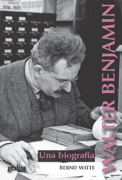 Produktbild: Walter Benjamin : una biograf&iacute;a