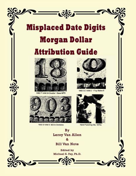Produktbild: Misplaced Date Digits Morgan Dollar Attribution Guide