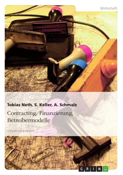 Produktbild: Contracting, Finanzierung, Betreibermodelle