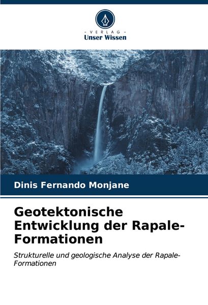 Produktbild: Geotektonische Entwicklung der Rapale-Formationen